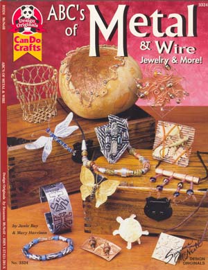 ABC's of Metal & Wire Jewellery & More! - Design Originals Book