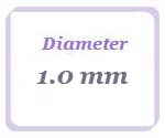 1.0mm Diameter