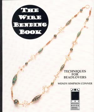 The Wire Bending Book - Wendy Simpson Conner