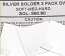 Sheet Solder Silver 1x1 inch (25x25mm) 1 DWT each of Hard, Medium & Soft